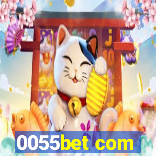 0055bet com